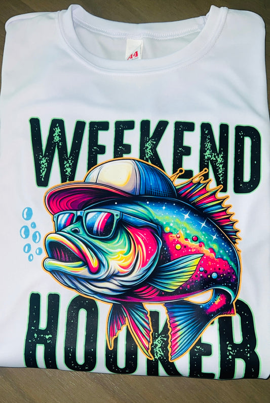 Weekend Hooker Drifit Tee