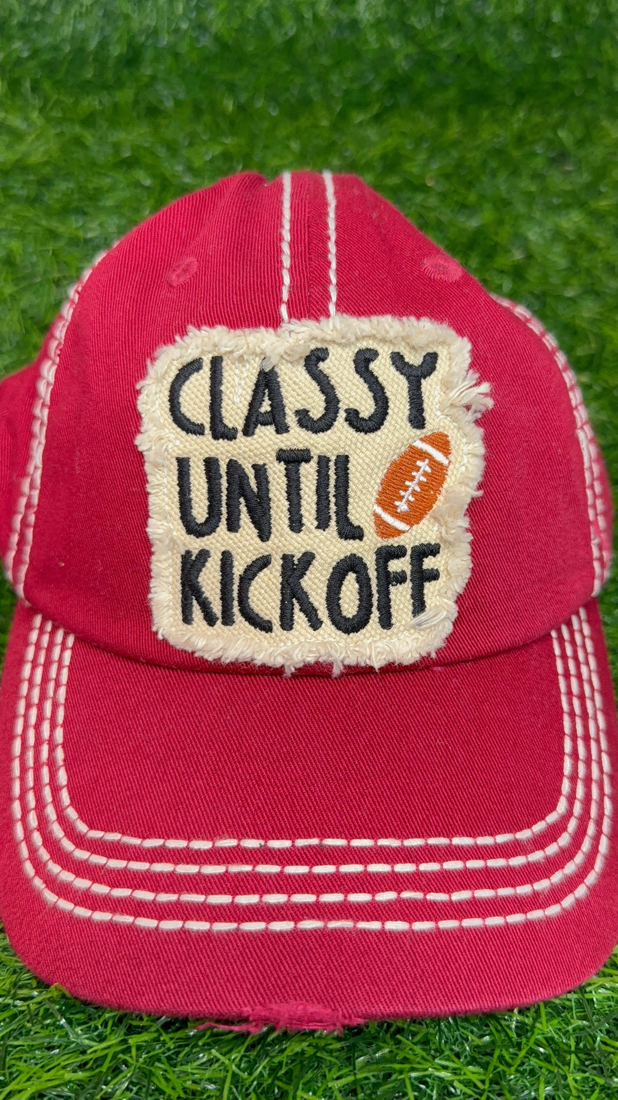 Classy Until Kickoff Cap