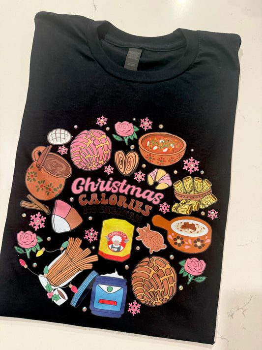 Christmas Calories No Cuentan Shirt