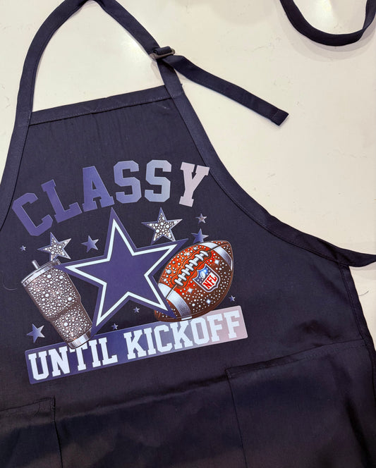 Classy Until Kick Off Apron