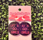 Let’s Go Girls Diva Earrings