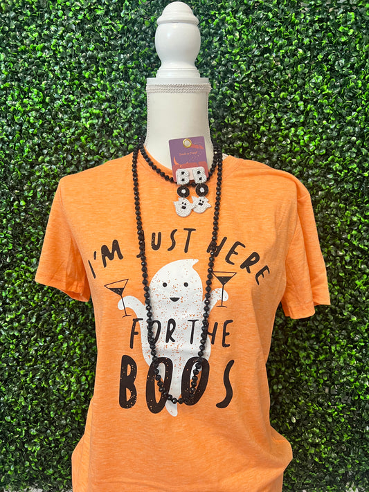 I’m Just Here For The Boos T-Shirt