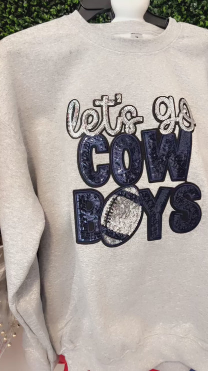 Let’s Go Cowboys Sweatshirt